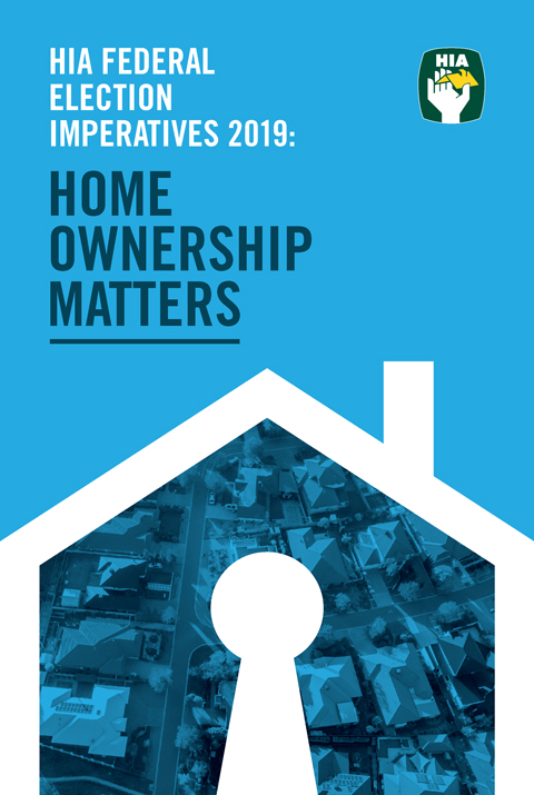 HIA-Federal-Election-Imperatives-2019-Professional-Certification-Group